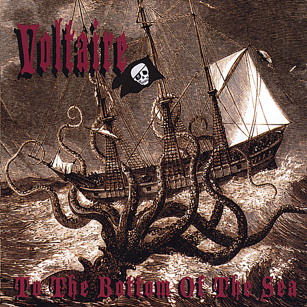 to the bottom of the sea by voltaire To the bottom of the sea by voltaire